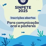 Sinpete 2025: inscrições abertas para comunicação oral e pôsteres